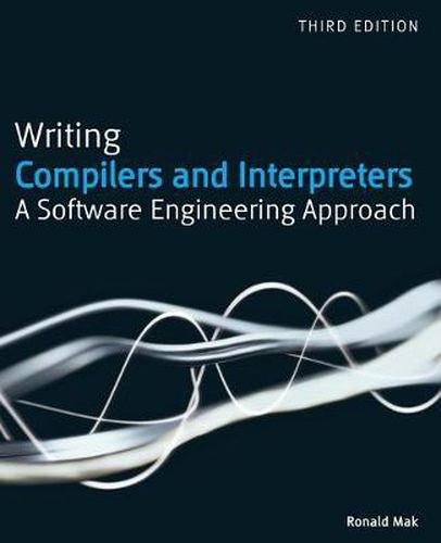 Cover image for Writing Compilers and Interpreters: A Software Engineering Approach