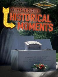 Cover image for America's Oddest Historical Moments