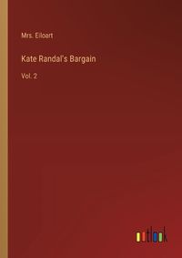 Cover image for Kate Randal's Bargain