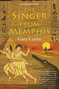 Cover image for The Singer From Memphis: An Athenian Mystery