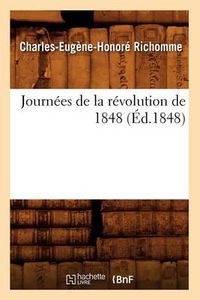 Cover image for Journees de la Revolution de 1848, (Ed.1848)