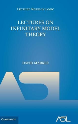 Cover image for Lectures on Infinitary Model Theory