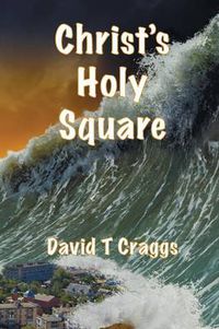 Cover image for Christ's Holy Square