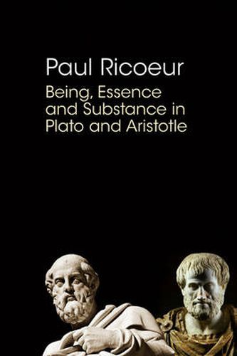 Cover image for Being, Essence and Substance in Plato and Aristotle