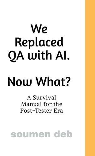 Cover image for We Replaced QA with AI. Now What ?