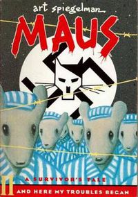 Cover image for Maus II: A Survivor's Tale: And Here My Troubles Began