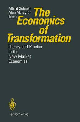 Cover image for The Economics of Transformation: Theory and Practice in the New Market Economies