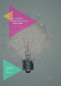 Cover image for Creativity and Education