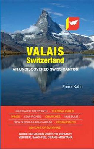 Cover image for Valais, Switzerland: An Undiscovered Swiss Canton