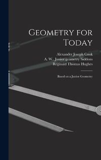 Cover image for Geometry for Today: Based on a Junior Geometry