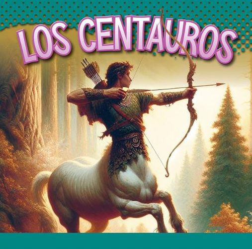 Cover image for Los Centauros