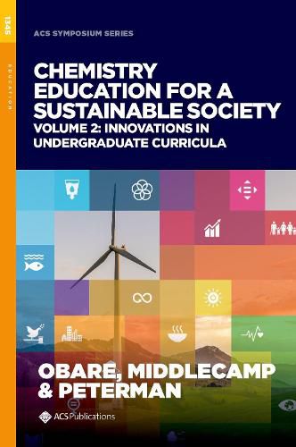 Cover image for Chemistry Education for a Sustainable Society, Volume 2: Innovations in Undergraduate Curricula