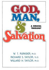 Cover image for God, Man, & Salvation