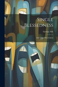 Cover image for Single Blessedness