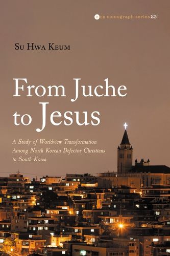 Cover image for From Juche to Jesus