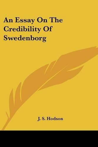 Cover image for An Essay on the Credibility of Swedenborg