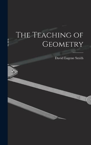 The Teaching of Geometry