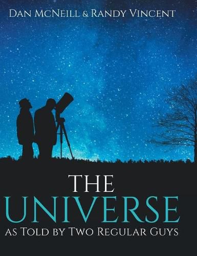 Cover image for The Universe as Told by Two Regular Guys