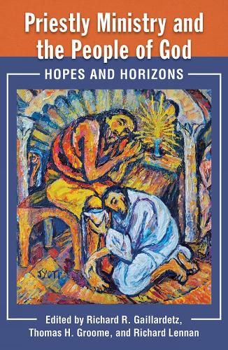 Cover image for Priestly Ministry and the People of God: Hopes and Horizons