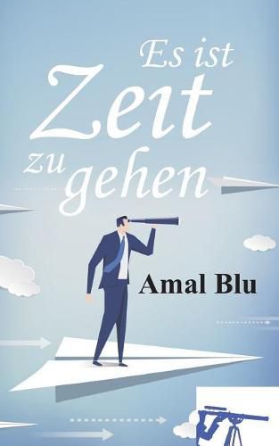 Cover image for Es ist Zeit zu gehen