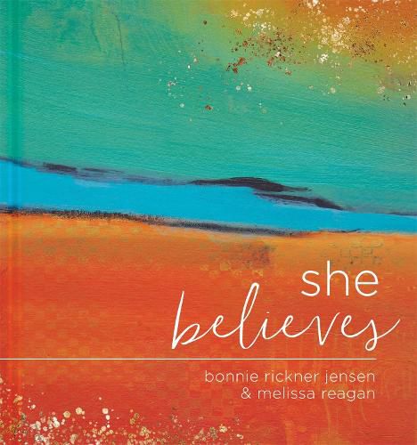 Cover image for She Believes...: Gift Book