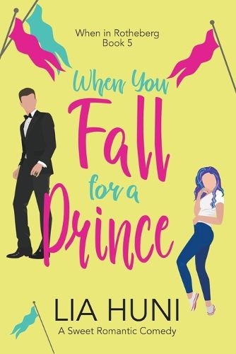 Cover image for When You Fall for a Prince