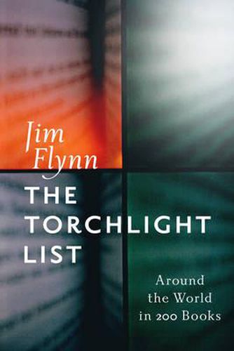 Cover image for The Torchlight List: Around the World in 200 Books