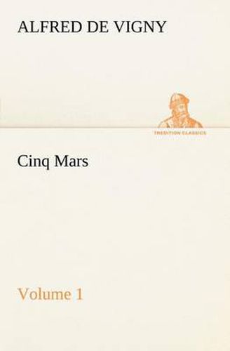Cover image for Cinq Mars - Volume 1