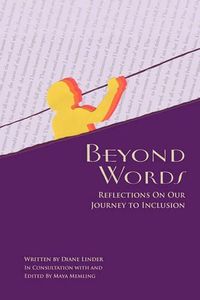 Cover image for Beyond Words - Reflections on Our Journey to Inclusion