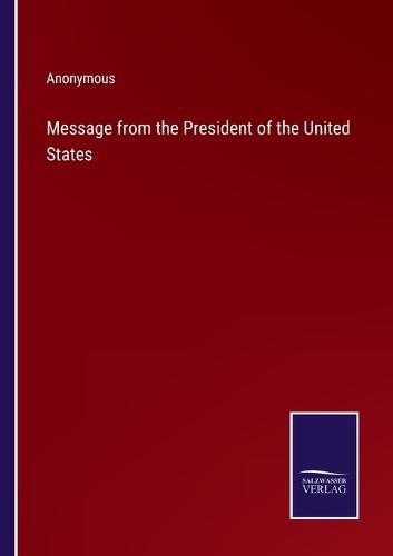 Cover image for Message from the President of the United States