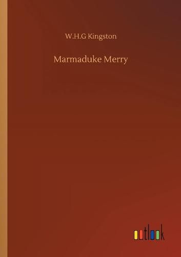 Cover image for Marmaduke Merry