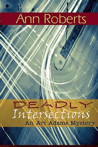 Cover image for Deadly Intersection