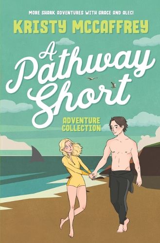 Cover image for A Pathway Short Adventure Collection: Volumes 1 - 3