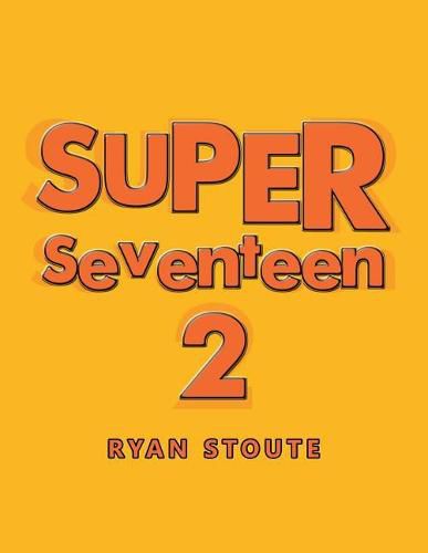 Cover image for Super Seventeen 2
