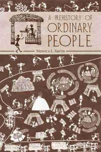 Cover image for A Prehistory of Ordinary People