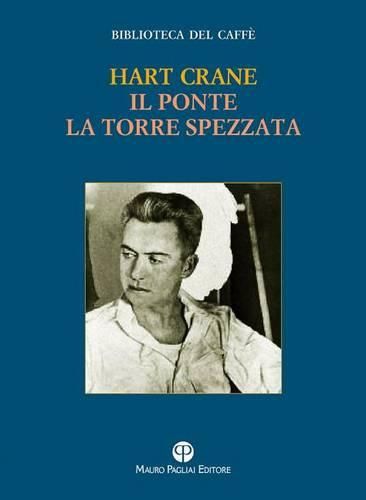 Cover image for Il Ponte / La Torre Spezzata