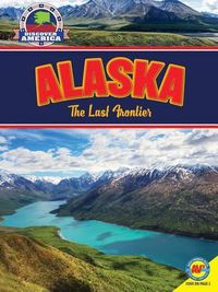 Cover image for Alaska: The Last Frontier