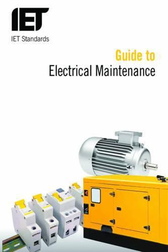 Cover image for Guide to Electrical Maintenance