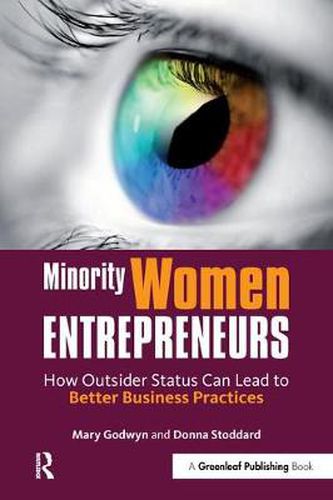 Cover image for Minority Women Entrepreneurs: How Outsider Status Can Lead to Better Business Practices