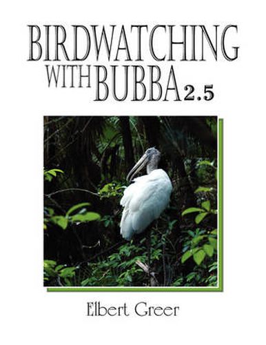 Cover image for Birdwatching with Bubba 2.5