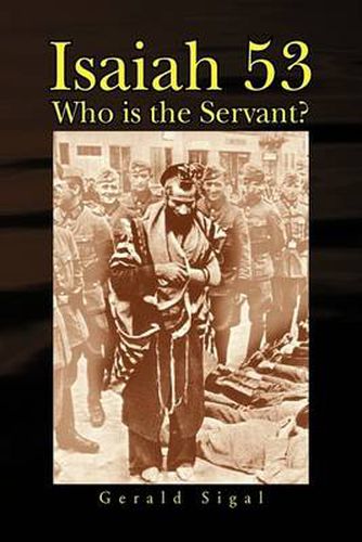 Cover image for Isaiah 53: Who Is the Servant?