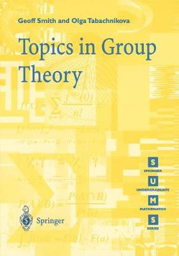 Cover image for Topics in Group Theory