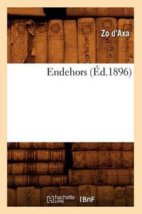 Cover image for Endehors (Ed.1896)