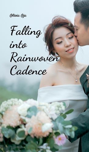 Cover image for Falling into Rainwoven Cadence