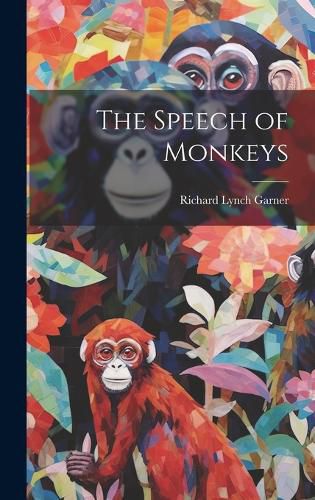 Cover image for The Speech of Monkeys