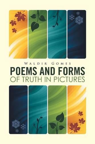 Cover image for Poems and Forms of Truth in Pictures