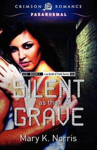 Cover image for Silent as the Grave