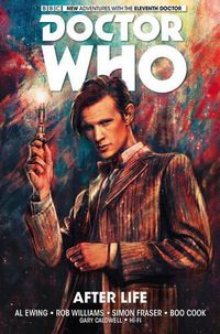 Cover image for Doctor Who: The Eleventh Doctor Vol. 1: After Life