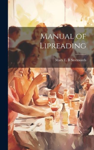 Cover image for Manual of Lipreading