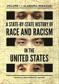 Cover image for A State-by-State History of Race and Racism in the United States [2 volumes]